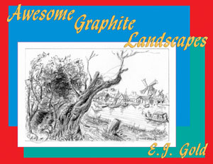 Awesome Graphite Landscapes by E.J. Gold, instructional art book