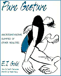 Pure Gesture by E.J. Gold, coffee-table art book with text by Linda Corriveau, photoart by Nona Hatay, art by E.J. Gold