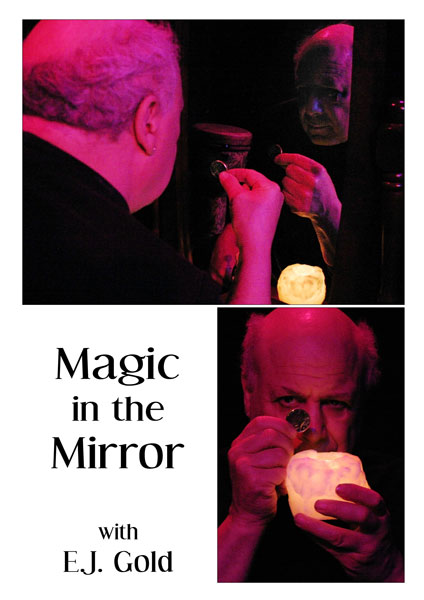 DVD cover for Magic in the Mirror by E.J. Gold